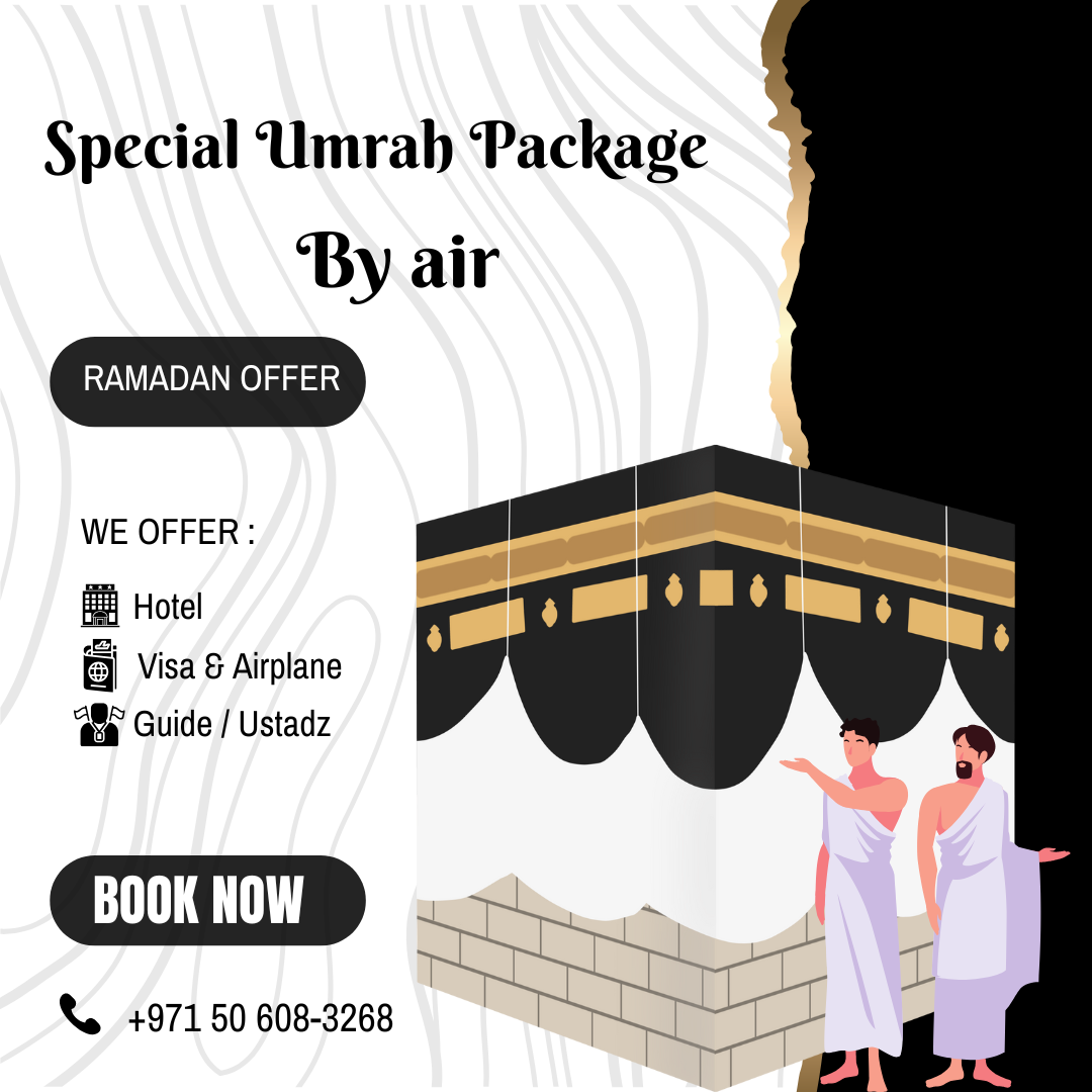 Hassel Free Umrah Package By Air From Dubai For Family